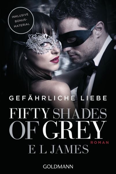 Gefährliche Liebe / Fifty Shades of Grey Band 2