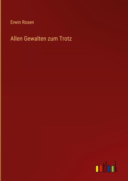 Produktbild: Allen Gewalten zum Trotz