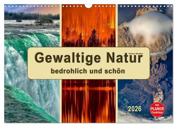 Produktbild: Gewaltige Natur - bedrohlich und sch&ouml;n (Wandkalender 2026 DIN A3 quer), CALVENDO Monatskalender