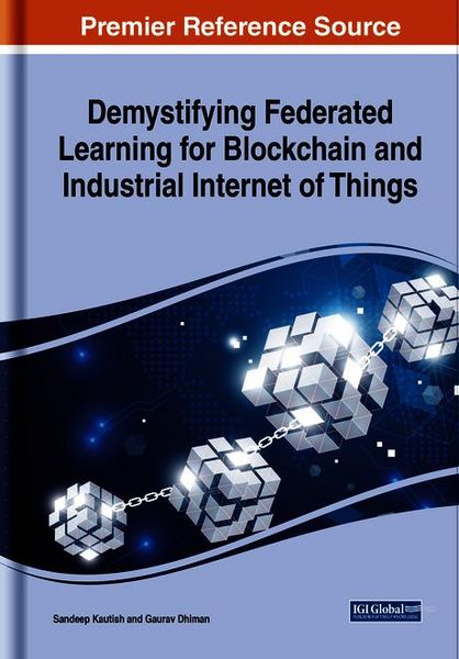 Produktbild: Demystifying Federated Learning for Blockchain and Industrial Internet of Things