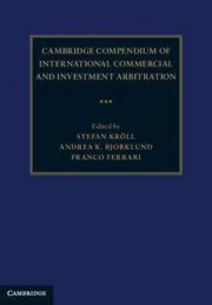 Produktbild: Cambridge Compendium of International Commercial and Investment Arbitration 3 Volume Hardback Set