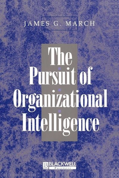 Produktbild: The Pursuit of Organizational Intelligence