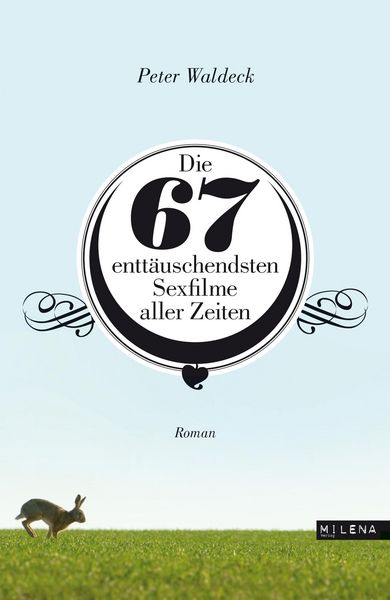 Produktbild: Die 67 entt&auml;uschendsten Sexfilme aller Zeiten