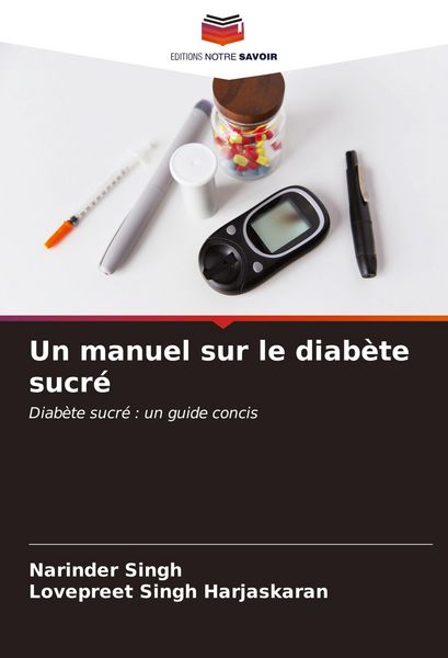 Produktbild: Un manuel sur le diab&egrave;te sucr&eacute;