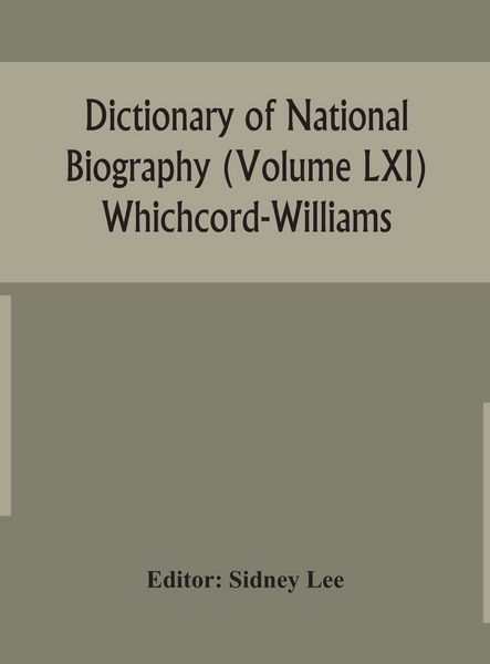 Produktbild: Dictionary Of National Biography (Volume Lxi) Whichcord-Williams