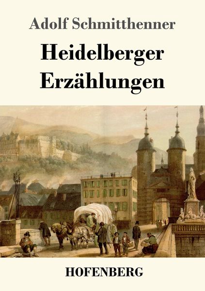 Produktbild: Heidelberger Erz&auml;hlungen