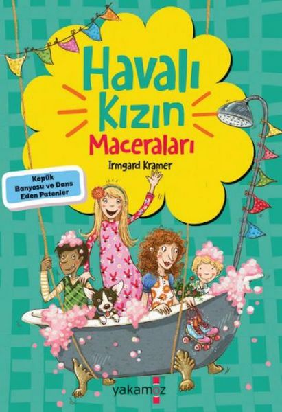 Produktbild: Havali Kizin Maceralari - K&ouml;p&uuml;k Banyosu ve Dans Eden Patenler