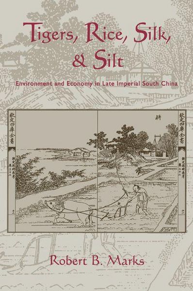 Produktbild: Tigers, Rice, Silk, and Silt