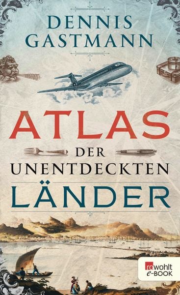 Produktbild: Atlas der unentdeckten L&auml;nder