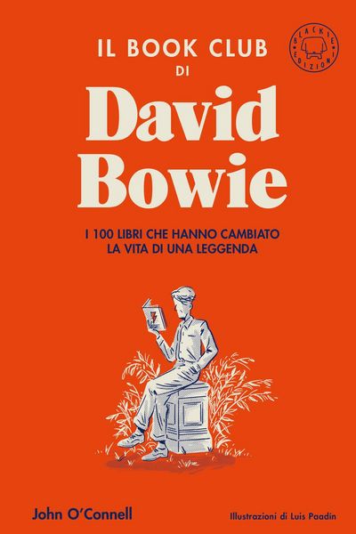 Produktbild: Il book club di David Bowie. I 100 libri che hanno cambiato la vita di una leggenda