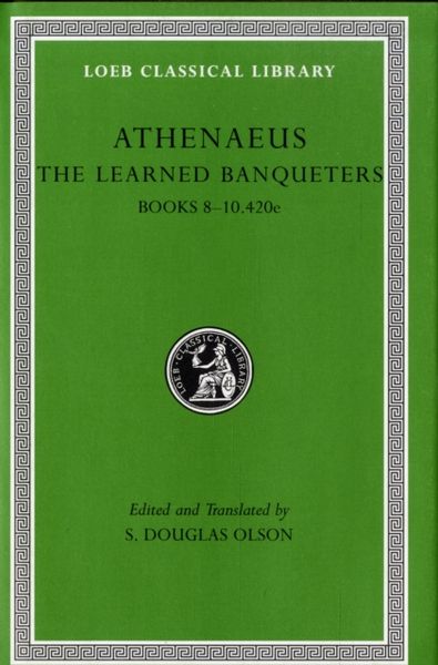 Produktbild: Athenaeus: Learned Banqueters, Volume IV