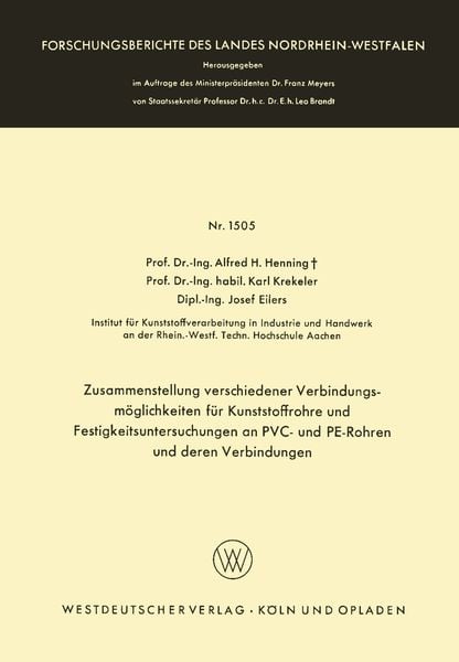 Produktbild: Zusammenstellung verschiedener Verbindungsm&ouml;glichkeiten f&uuml;r Kunststoffrohre und Festigkeitsuntersuchungen an PVC- und PE-Rohren und deren Verbindungen