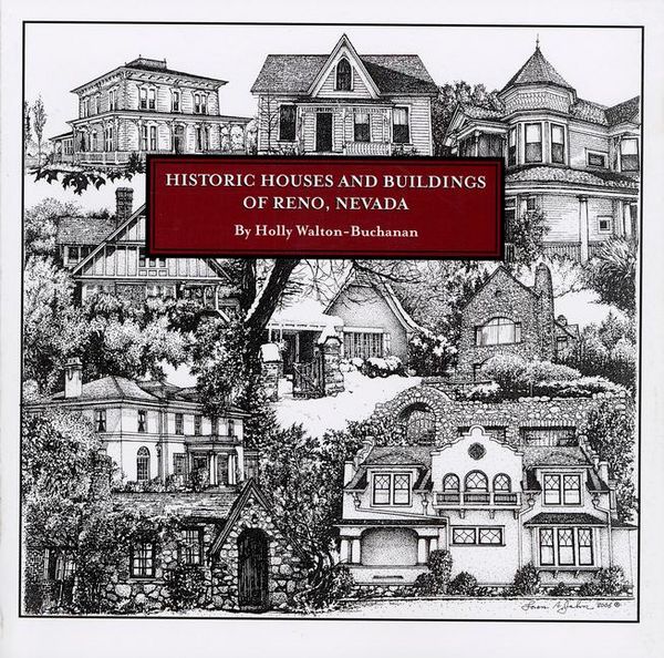 Produktbild: Historic Houses and Buildings of Reno, Nevada: An Architectural and Historical Guide