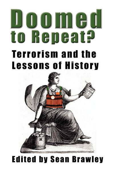 Produktbild: DOOMED TO REPEAT? Terrorism and the Lessons of History