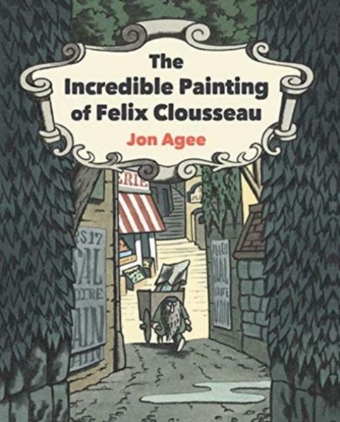 Produktbild: The Incredible Painting of Felix Clousseau