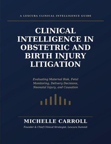 Produktbild: Clinical Intelligence in Obstetric and Birth Injury Litigation