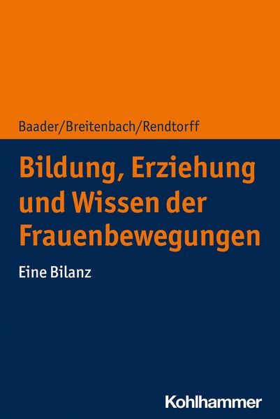 Produktbild: Bildung, Erziehung und Wissen der Frauenbewegungen