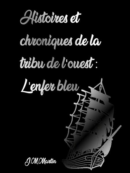 Produktbild: Histoires et chroniques de la tribu de l'Ouest