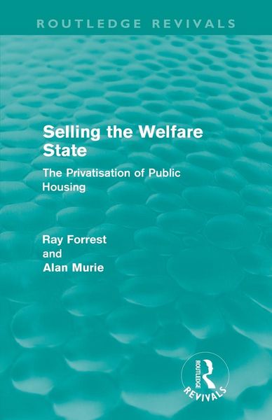 Produktbild: Selling the Welfare State (Routledge Revivals)
