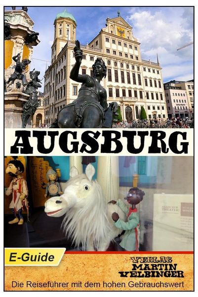 Augsburg - VELBINGER Reiseführer