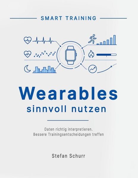Produktbild: Wearables sinnvoll nutzen