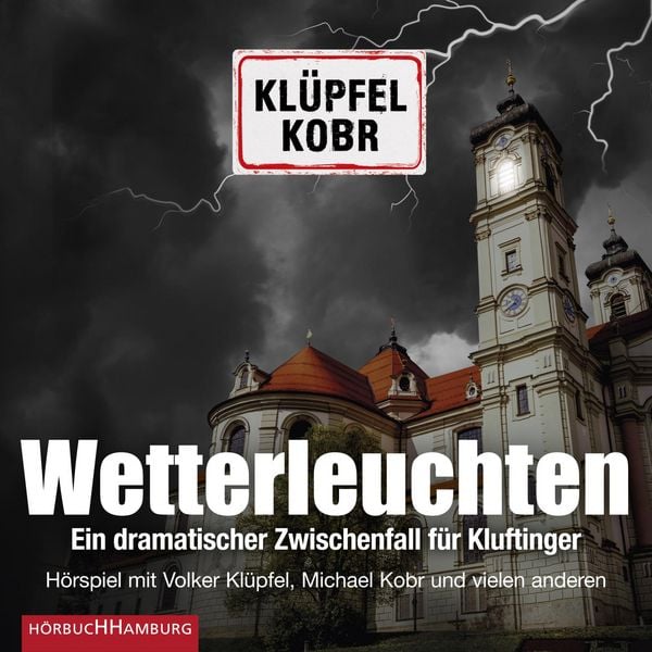 Produktbild: Wetterleuchten. Ein dramatischer Zwischenfall f&uuml;r Kluftinger