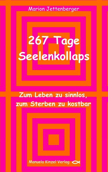 Produktbild: 267 Tage Seelenkollaps