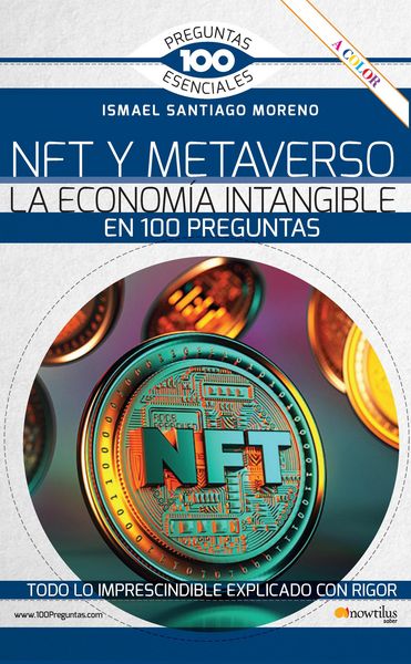 Produktbild: NFT y METAVERSO. La econom&iacute;a intangible en 100 preguntas