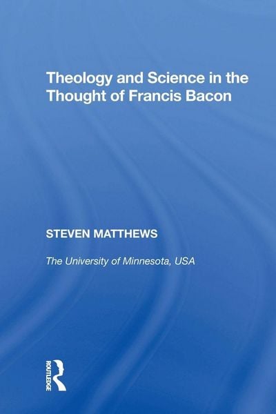 Produktbild: Theology and Science in the Thought of Francis Bacon