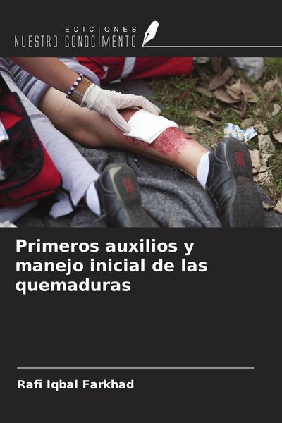 Produktbild: Primeros auxilios y manejo inicial de las quemaduras