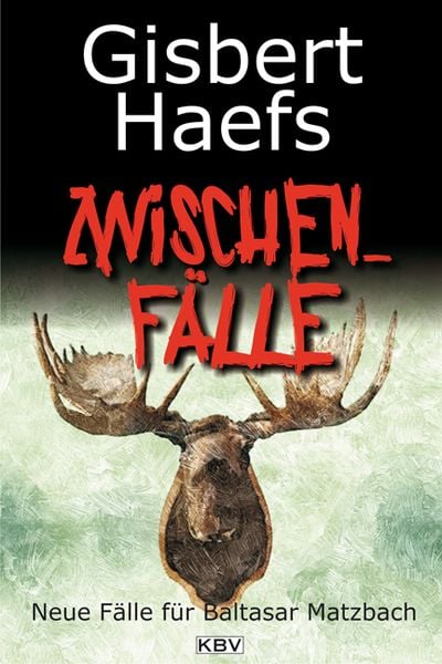 Produktbild: Zwischenf&auml;lle / Baltasar Matzbach Band 10