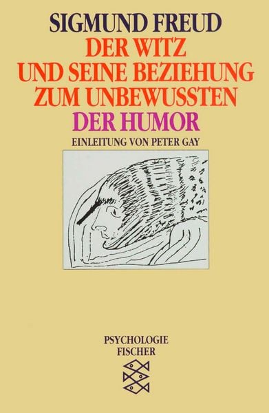 Produktbild: Der Witz und seine Beziehung zum Unbewu&szlig;ten / Der Humor