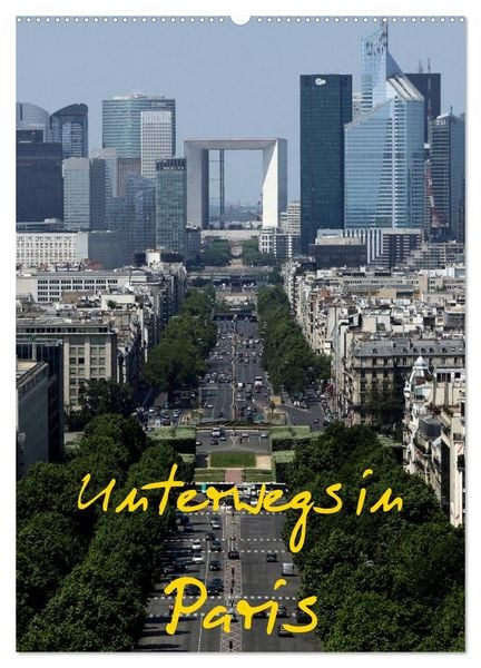 Produktbild: Unterwegs in Paris (Wandkalender 2026 DIN A2 hoch), CALVENDO Monatskalender
