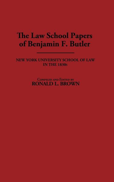 Produktbild: The Law School Papers of Benjamin F. Butler