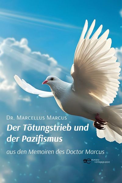 Produktbild: Der T&ouml;tungstrieb und der Pazifismus