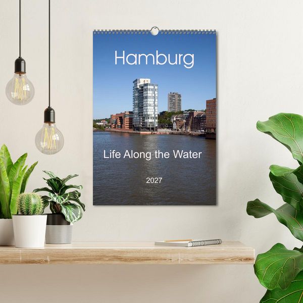 Produktbild: Hamburg - Life Along the Water (Wall Calendar 2027 DIN A3 portrait), CALVENDO 12 Month Wall Calendar