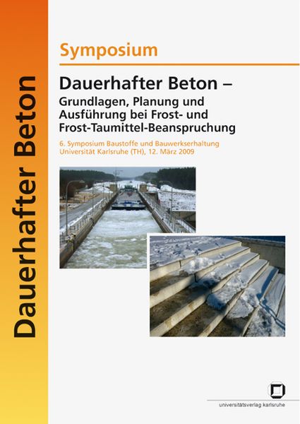 Produktbild: Dauerhafter Beton - Grundlagen, Planung und Ausf&uuml;hrung bei Frost- und Frosttaumi