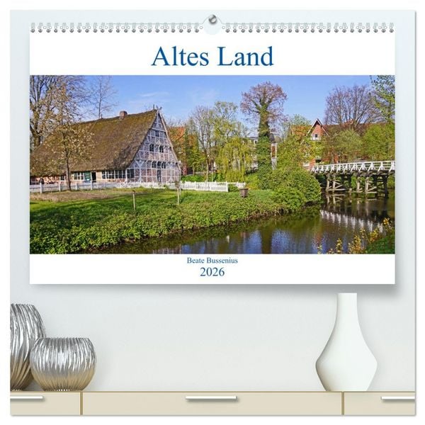 Produktbild: Altes Land 2026 (hochwertiger Premium Wandkalender 2026 DIN A2 quer), Kunstdruck in Hochglanz