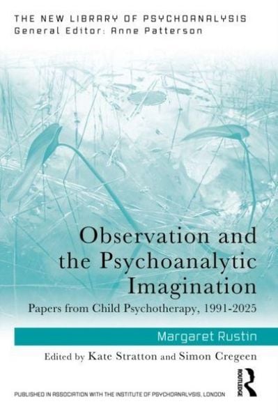 Produktbild: Observation and the Psychoanalytic Imagination