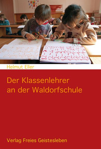 Produktbild: Der Klassenlehrer an der Waldorfschule
