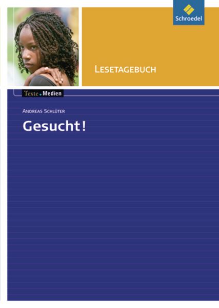 Schlüter, A: Gesucht!: Lesetagebuch