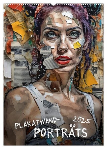 Plakatwand-Porträts (Wandkalender 2025 DIN A2 hoch), CALVENDO Monatskalender