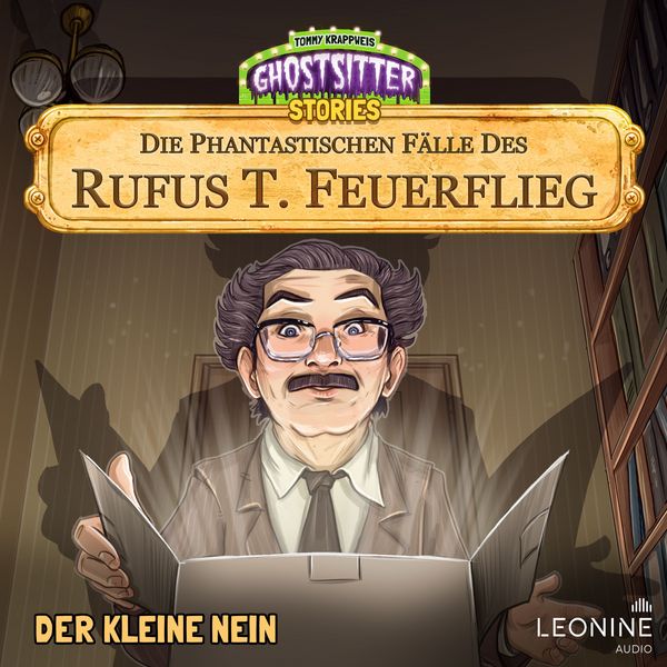 Die phantastischen Fälle des Rufus T. Feuerflieg 25 - Der kleine Nein