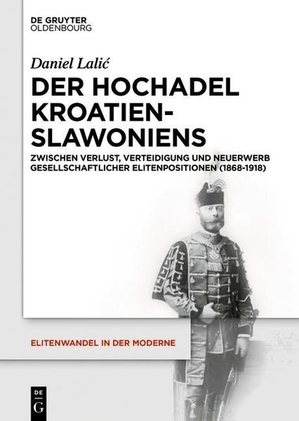 Produktbild: Der Hochadel Kroatien-Slawoniens