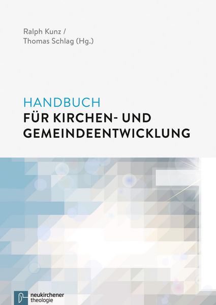 Produktbild: Handbuch f&uuml;r Kirchen- und Gemeindeentwicklung