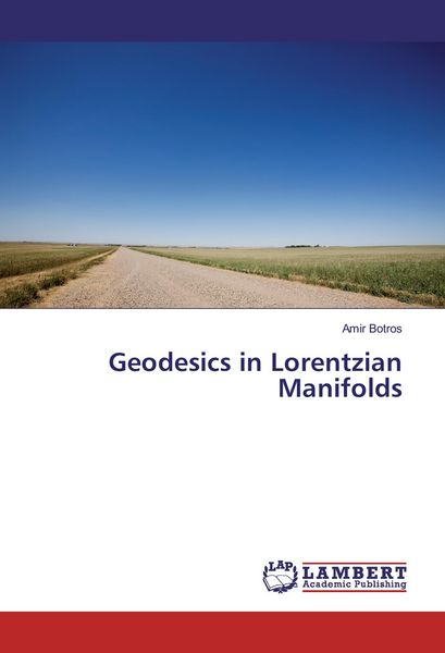 Produktbild: Geodesics in Lorentzian Manifolds