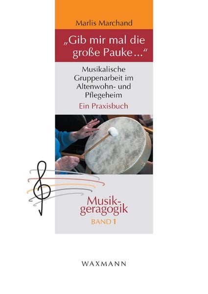 „Gib mir mal die große Pauke ...“