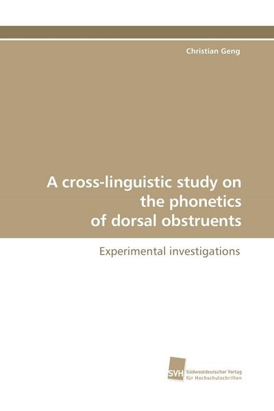 Produktbild: A cross-linguistic study on the phonetics of dorsal obstruents
