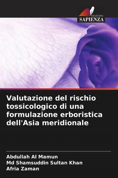 Produktbild: Valutazione del rischio tossicologico di una formulazione erboristica dell'Asia meridionale