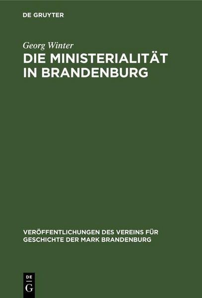 Produktbild: Die Ministerialit&auml;t in Brandenburg